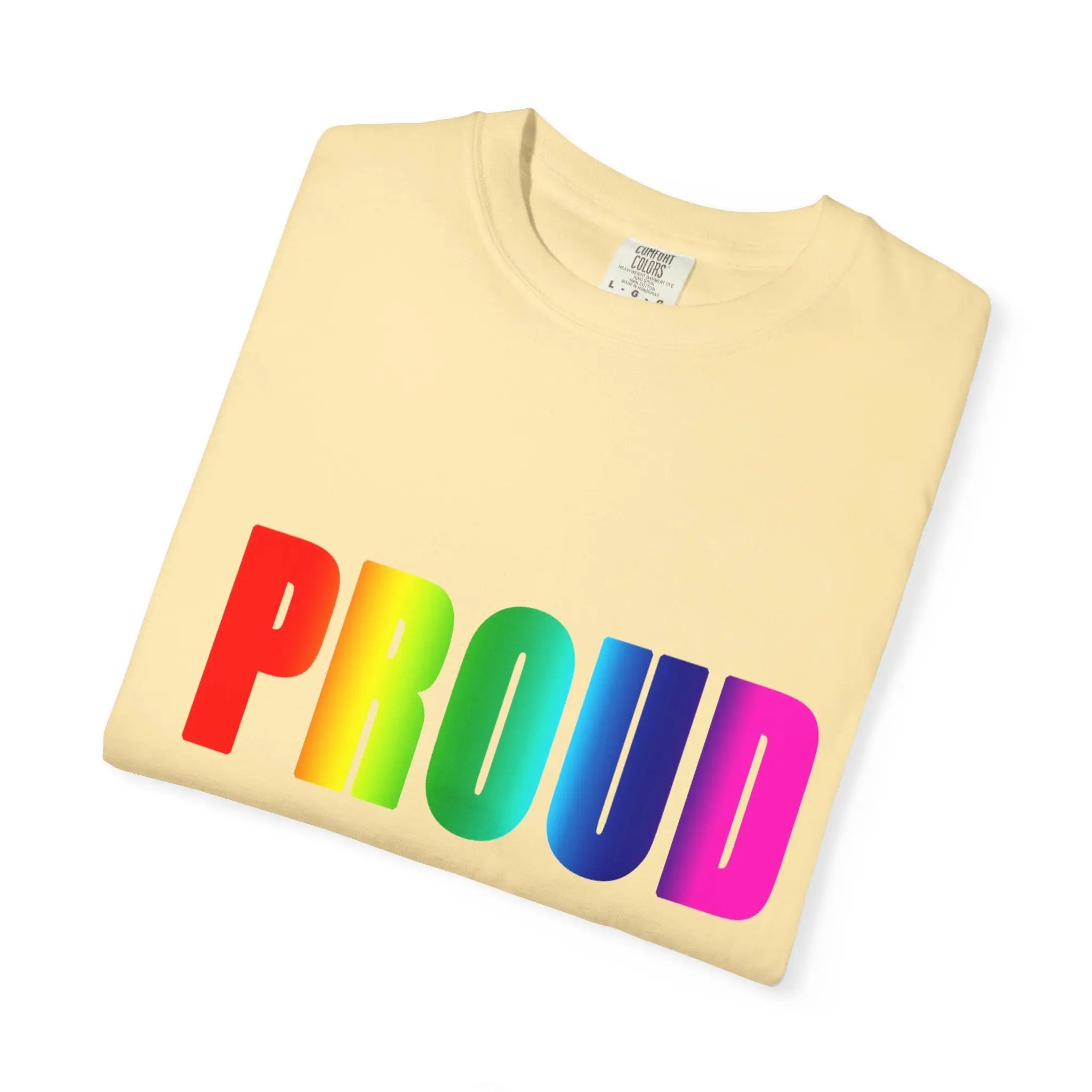 PROUD Garment-Dyed T-shirt Printify