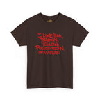 "I Like 'Em, Brown, Yellow, Puerto Rican, or Haitian" Bold Script Tee - 314 Originals
