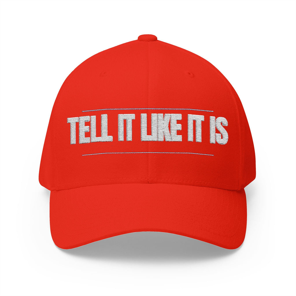 Tell It Like It Is Embroidered Cap Printify Hats  314 Originals
