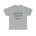 Emotional Support Shirt Tee — Comfort & Mental Health Awareness T-Shirt - 314 Originals