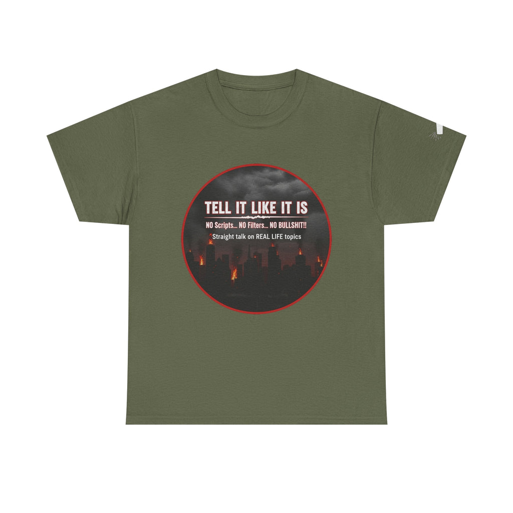 Tell It Like It Is Podcast — Bold City Skyline Statement T-Shirt Printify T-Shirt  314 Originals