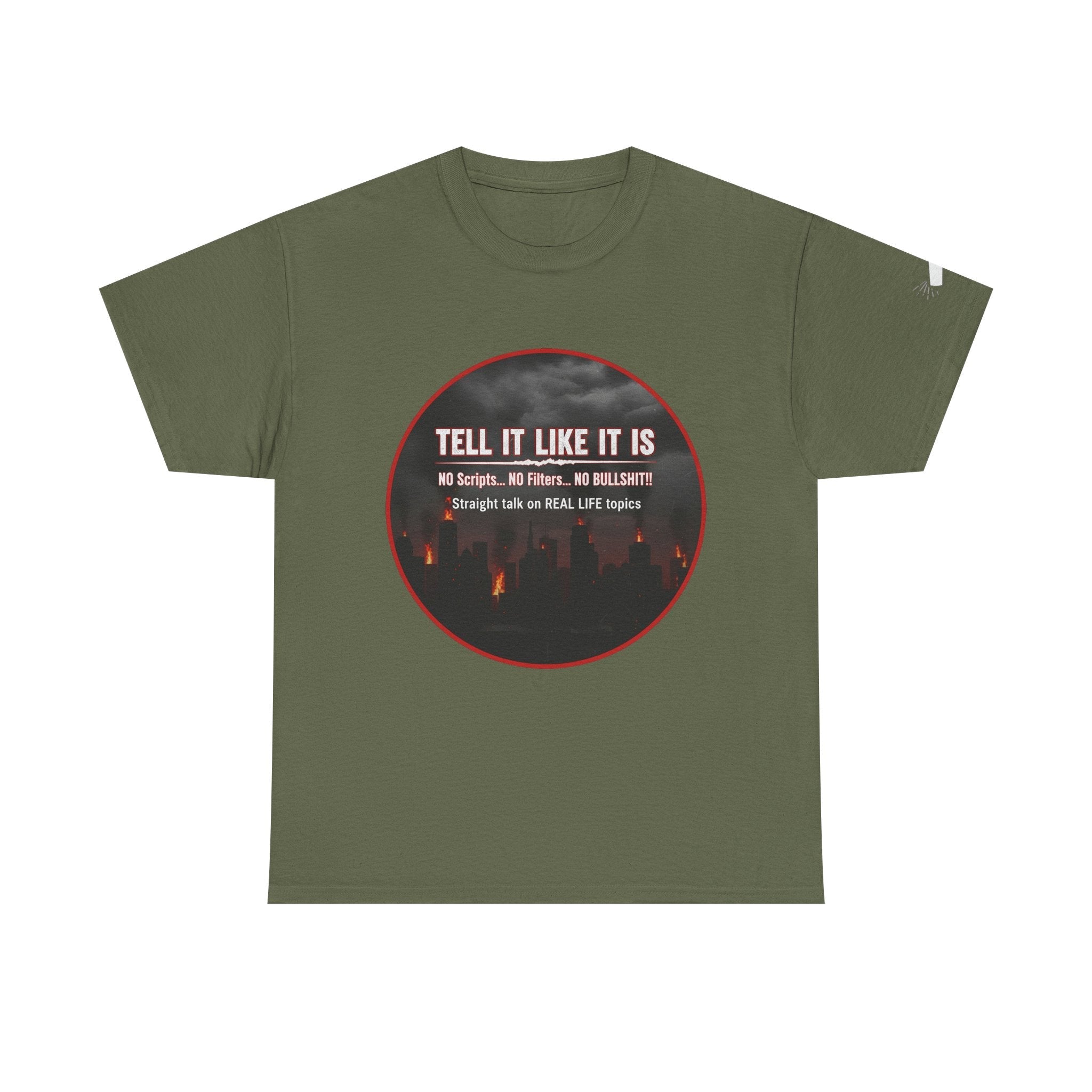 Tell It Like It Is Podcast — Bold City Skyline Statement T-Shirt Printify T-Shirt  314 Originals
