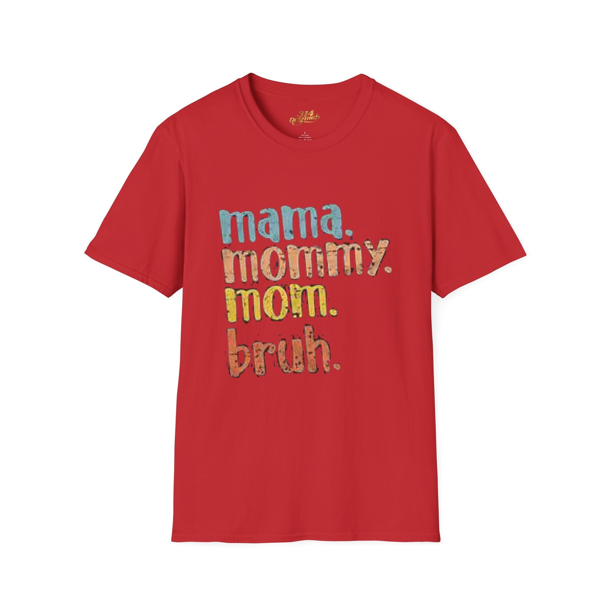 Mama Mommy Mom Bruh T-Shirt – Funny Retro Mom Graphic Tee Printify T-Shirt  314 Originals