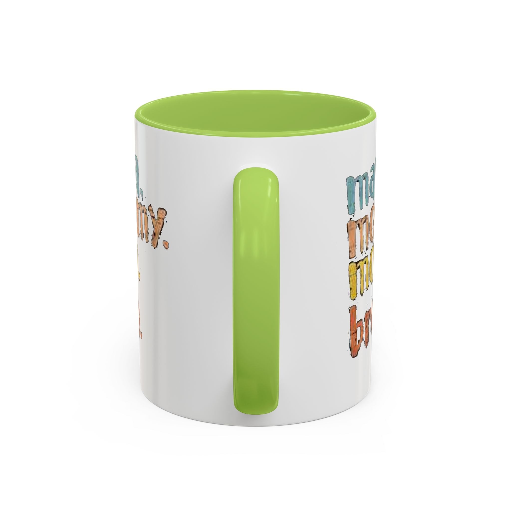 Mama Mommy Mom Bruh Coffee Mug – Funny Multicolor Mom Gift (11/15oz Accent Mug) Printify Mug  314 Originals