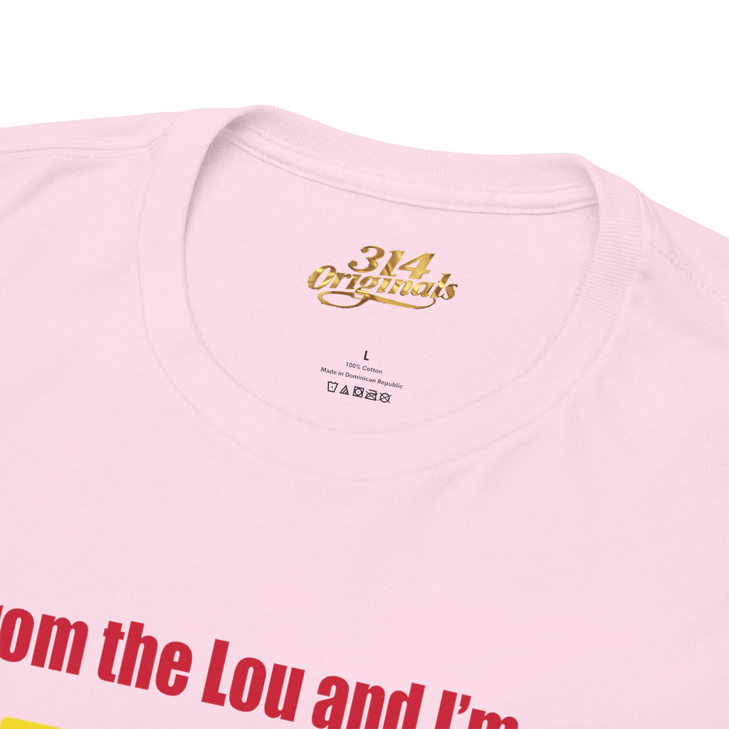 Proud Missouri Flag T-Shirt — "From the Lou and I’m... PROUD" - 314 Originals