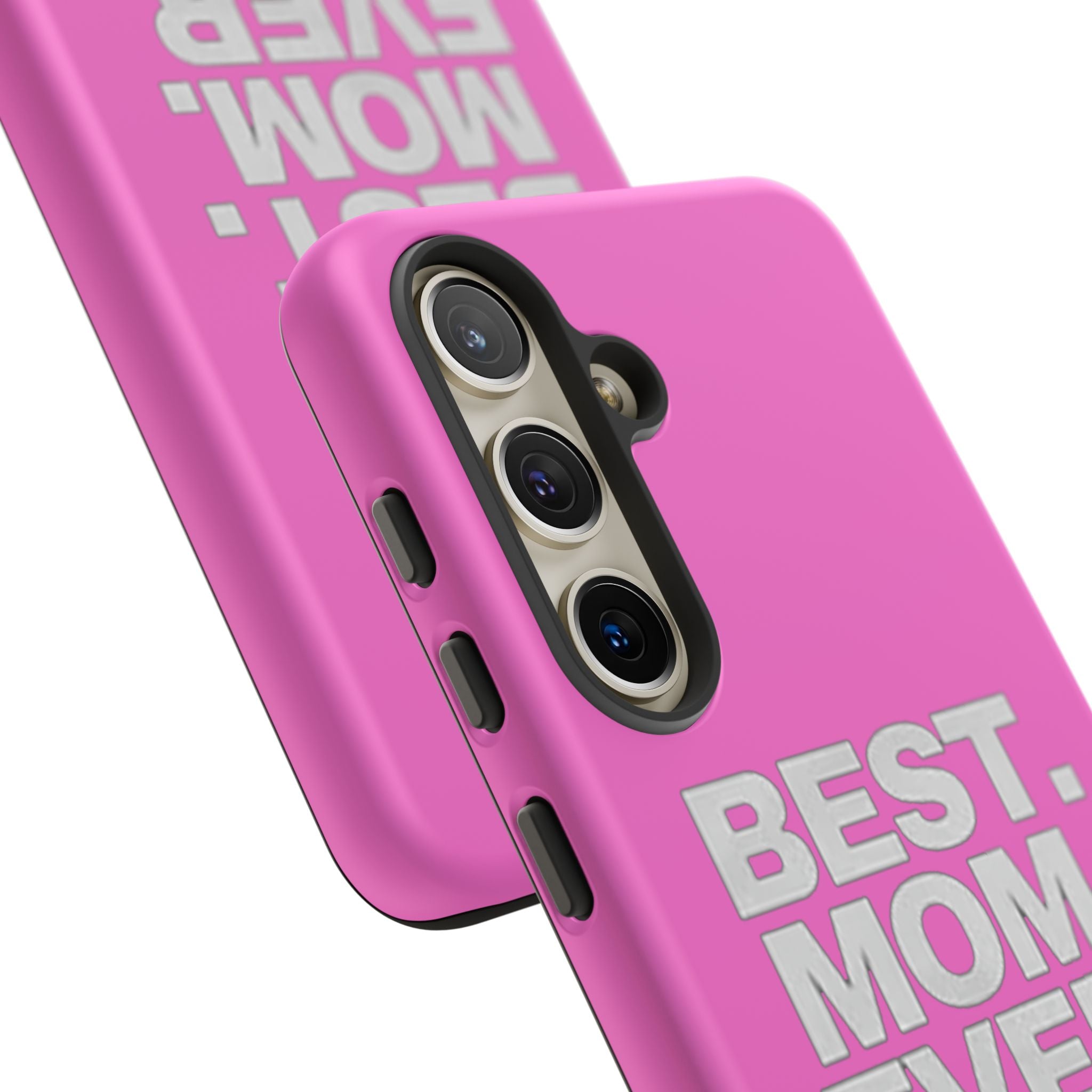 Best. Mom. Ever. Tough Phone Case — Pink Protective Mother's Day Gift Printify Phone Case  314 Originals