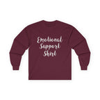 Emotional Support Shirt Long Sleeve Tee - 314 Originals