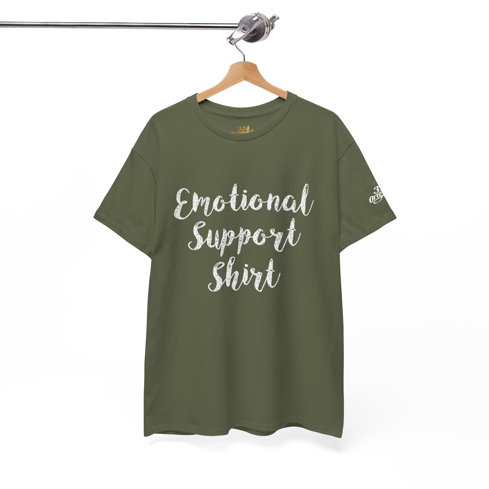 Emotional Support Shirt Tee — Comfort & Mental Health Awareness T-Shirt - 314 Originals