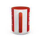 Best. Mom. Ever. Accent Coffee Mug - 314 Originals