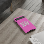 Best. Mom. Ever. Tough Phone Case — Pink Protective Mother's Day Gift - 314 Originals