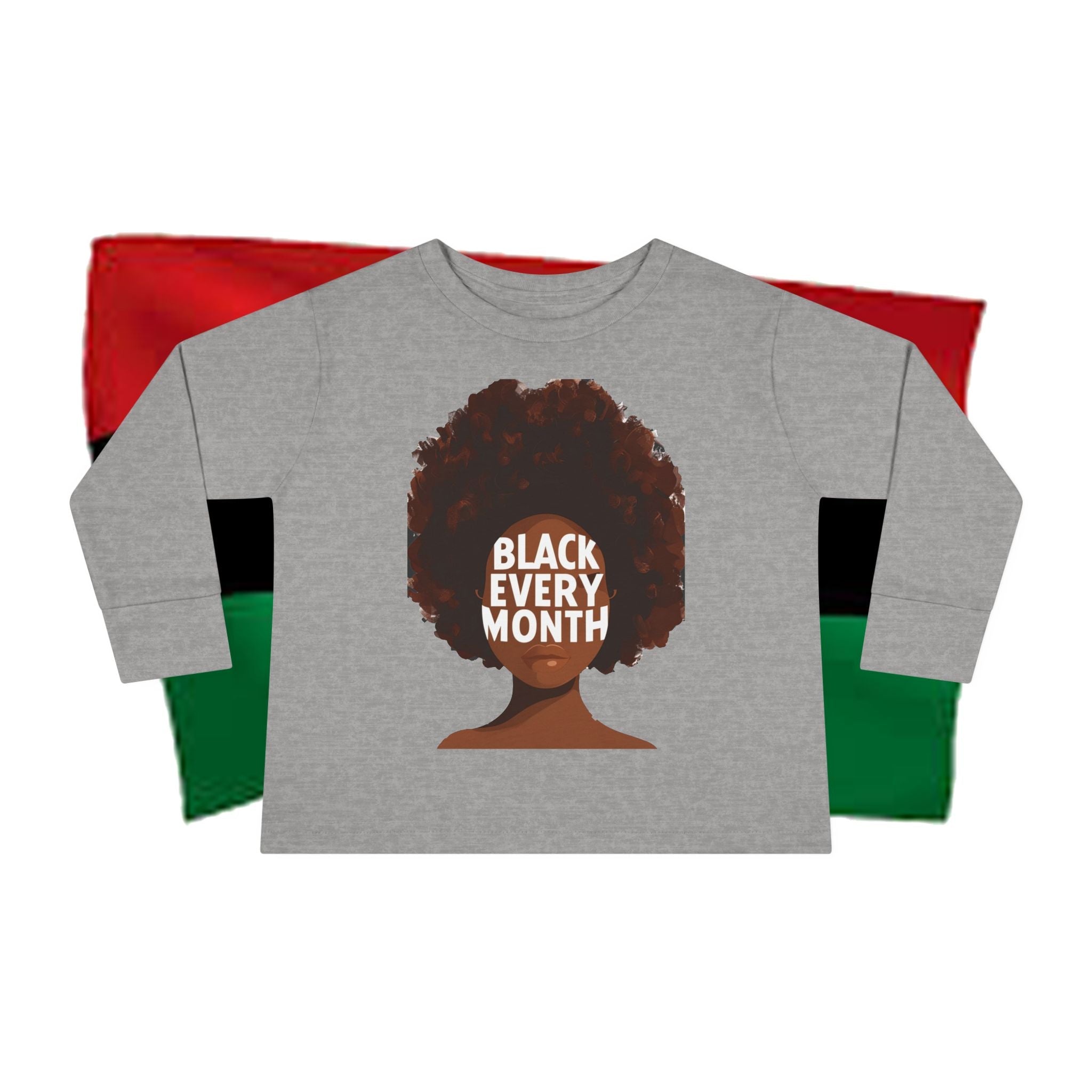 Black Every Month Toddler Long Sleeve Tee — Kids Afro Pride Shirt - 314 Originals
