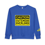 "Caution: Cuteness Overload" Kids Crewneck Toddler Sweatshirt - 314 Originals