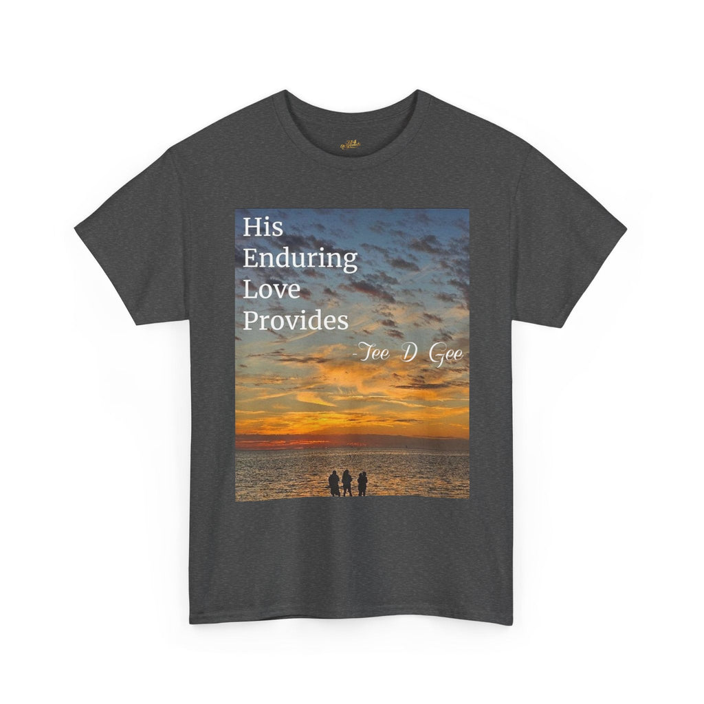 Christian Sunset T-Shirt – "His Enduring Love Provides" Inspirational Gospel Tee - 314 Originals