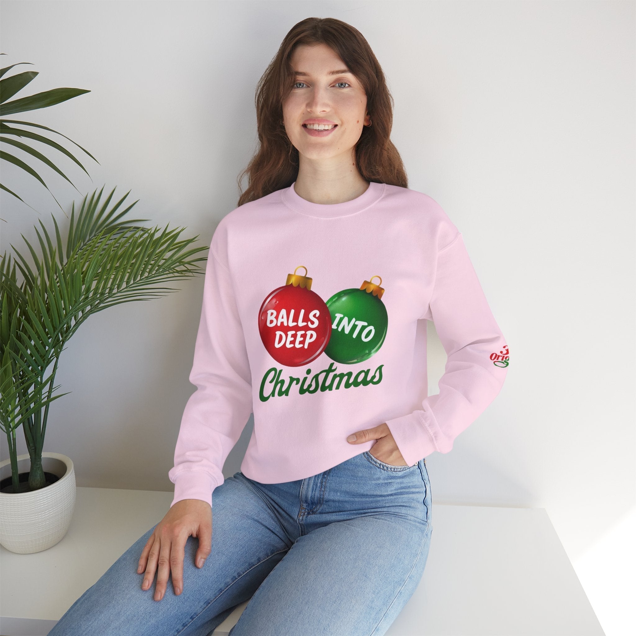 Christmas Sweatshirt "Balls Deep Into Christmas" Holiday Crewneck - 314 Originals