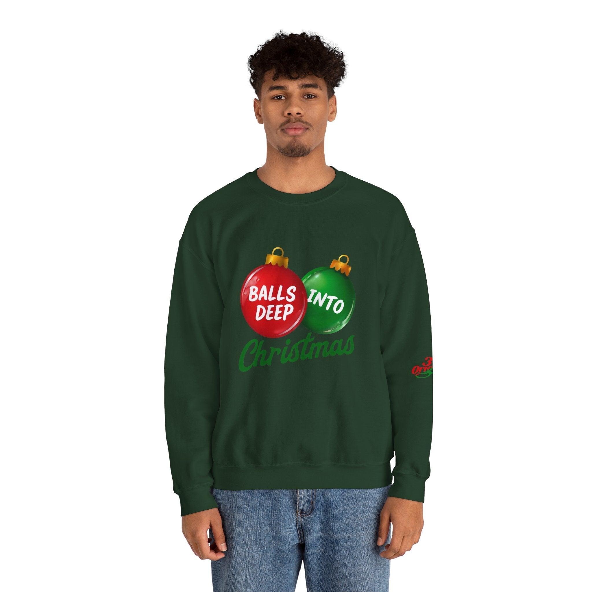 Christmas Sweatshirt "Balls Deep Into Christmas" Holiday Crewneck - 314 Originals
