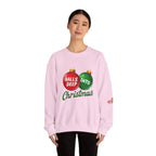Christmas Sweatshirt "Balls Deep Into Christmas" Holiday Crewneck - 314 Originals