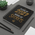 Class of 2027 Book of Secrets Spiral Journal - 314 Originals