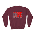 'DOPE' Varsity Graphic Youth Crewneck Sweatshirt - 314 Originals