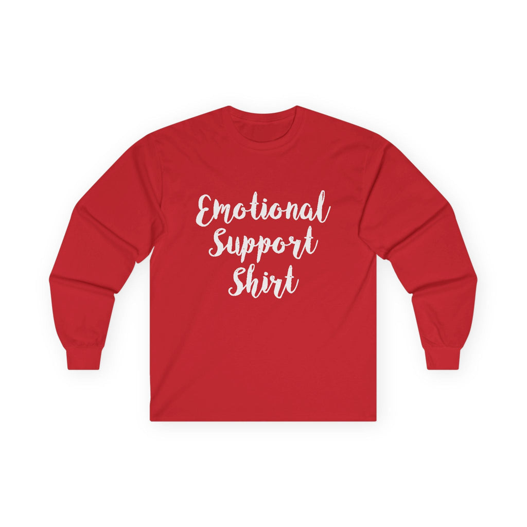 Emotional Support Shirt Long Sleeve Tee - 314 Originals