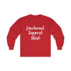 Emotional Support Shirt Long Sleeve Tee - 314 Originals