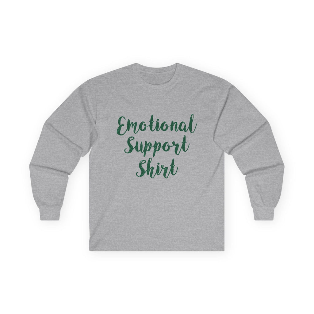 Emotional Support Shirt Long Sleeve Tee - 314 Originals