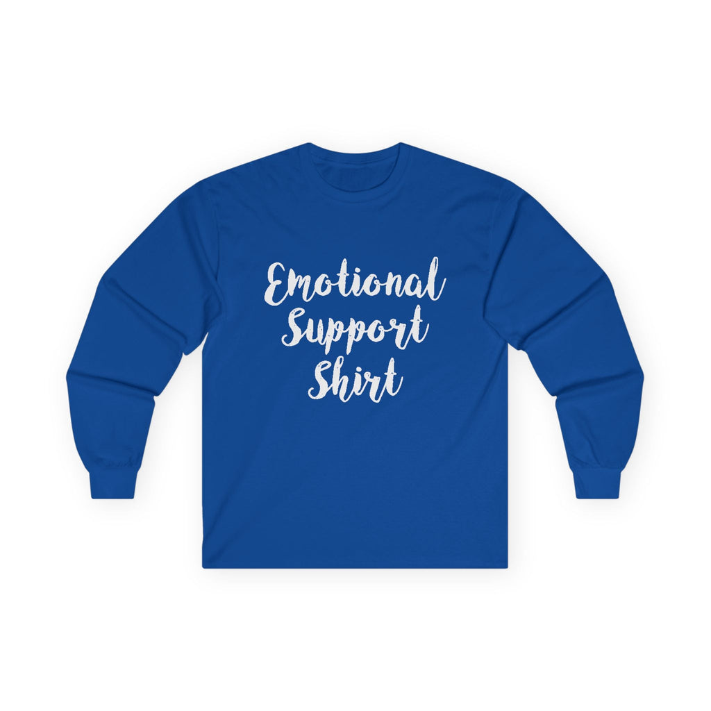 Emotional Support Shirt Long Sleeve Tee - 314 Originals