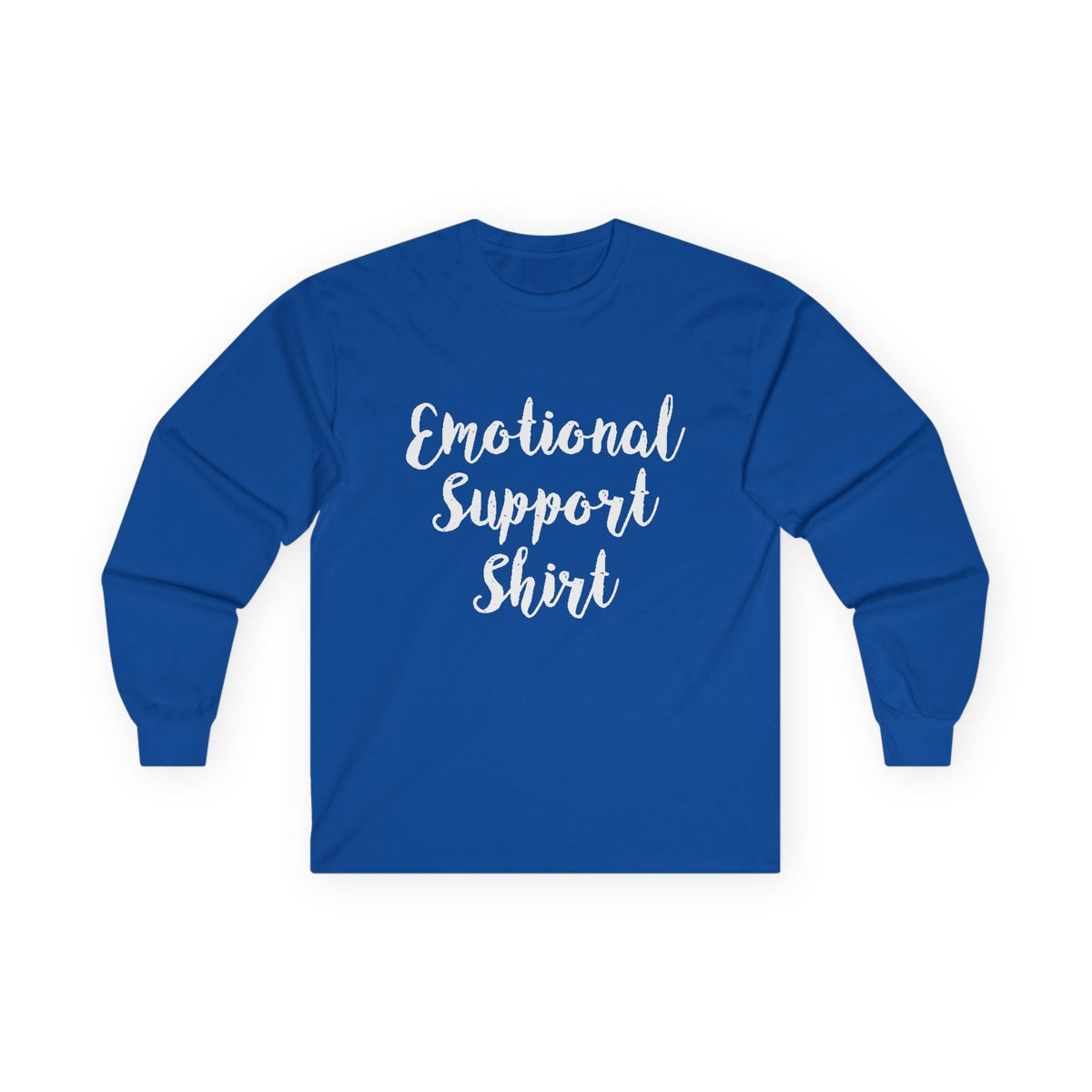 Emotional Support Shirt Long Sleeve Tee - 314 Originals
