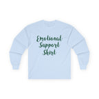 Emotional Support Shirt Long Sleeve Tee - 314 Originals