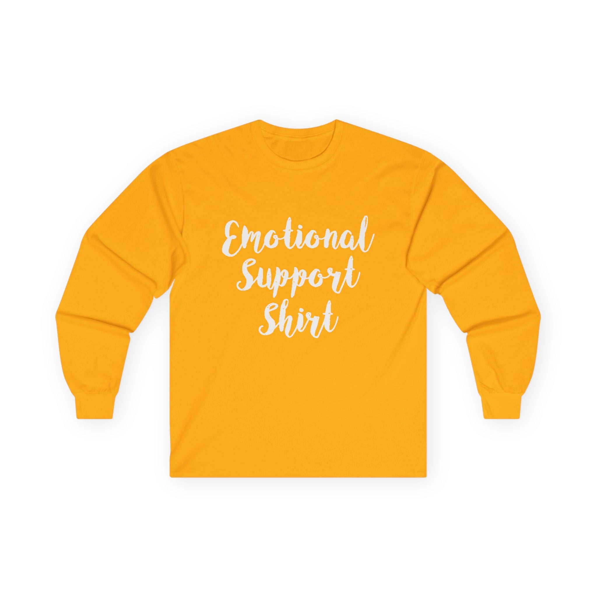 Emotional Support Shirt Long Sleeve Tee - 314 Originals