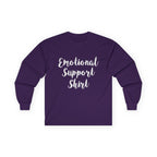 Emotional Support Shirt Long Sleeve Tee - 314 Originals