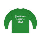 Emotional Support Shirt Long Sleeve Tee - 314 Originals