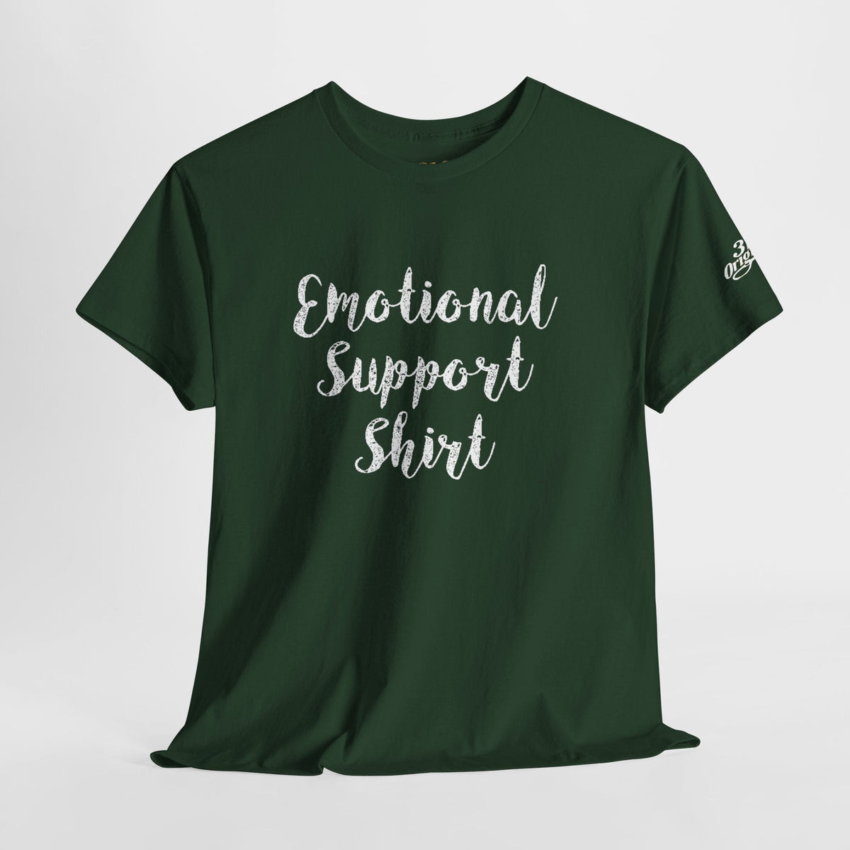 Emotional Support Shirt Tee — Comfort & Mental Health Awareness T-Shirt - 314 Originals