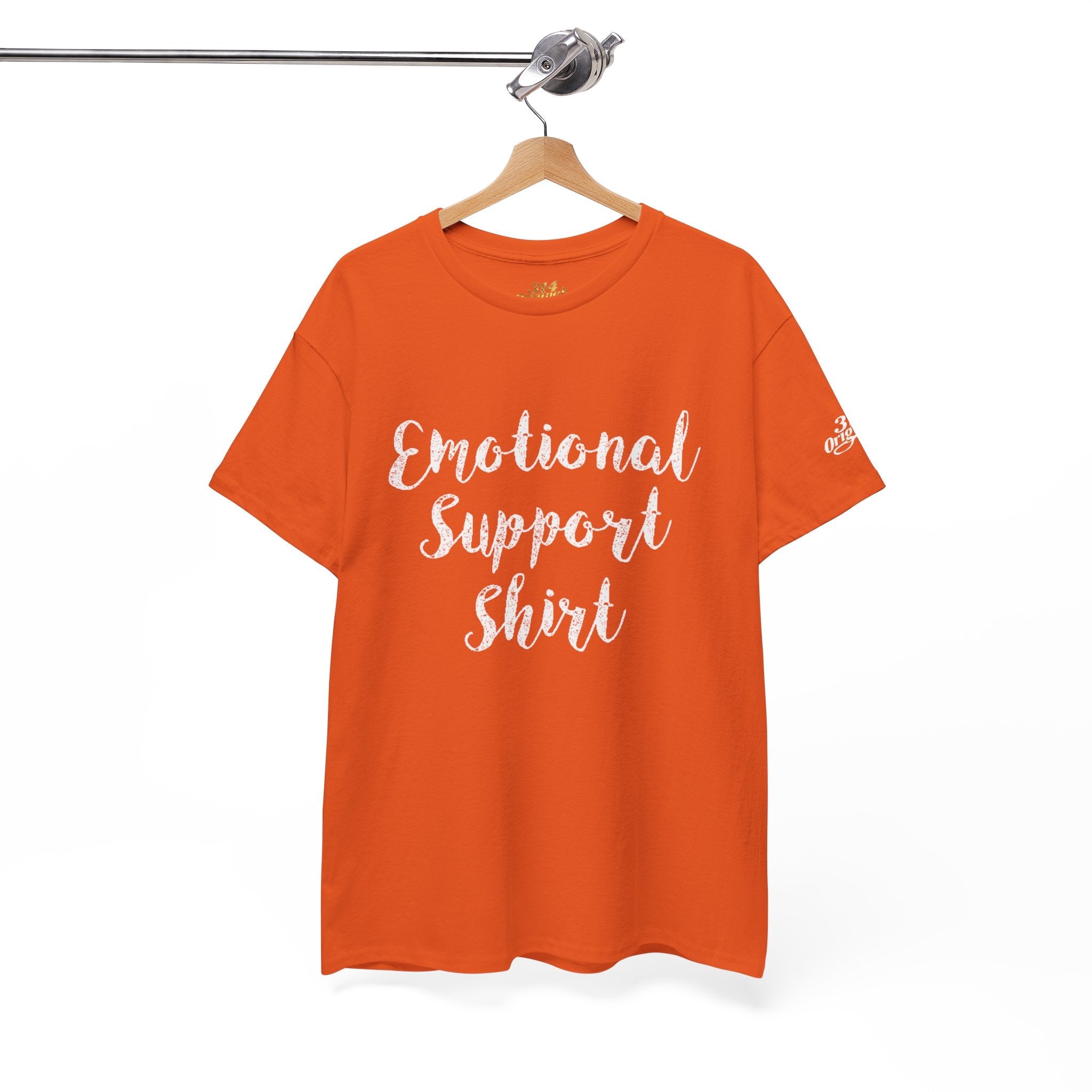 Emotional Support Shirt Tee — Comfort & Mental Health Awareness T-Shirt - 314 Originals