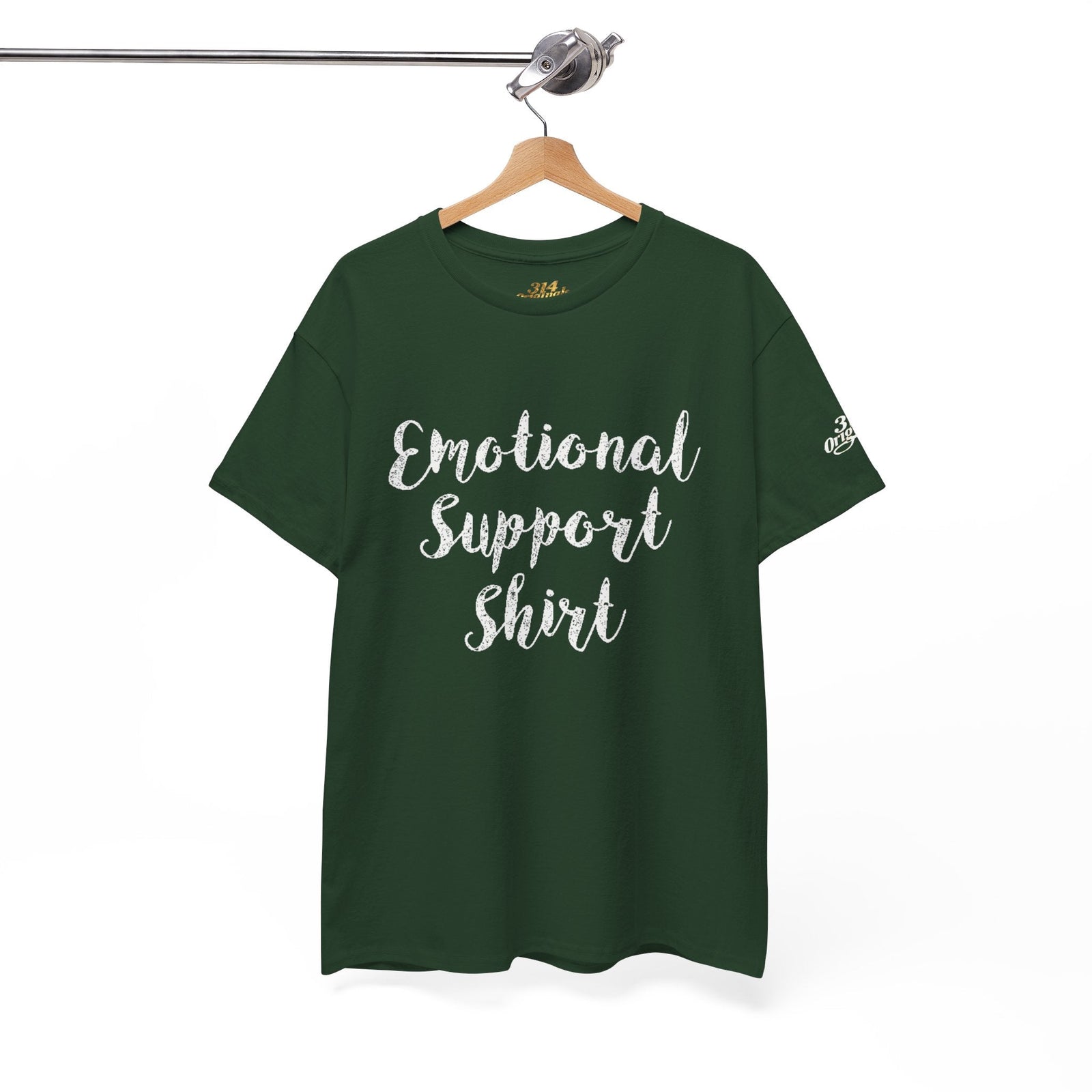 Emotional Support Shirt Tee — Comfort & Mental Health Awareness T-Shirt - 314 Originals