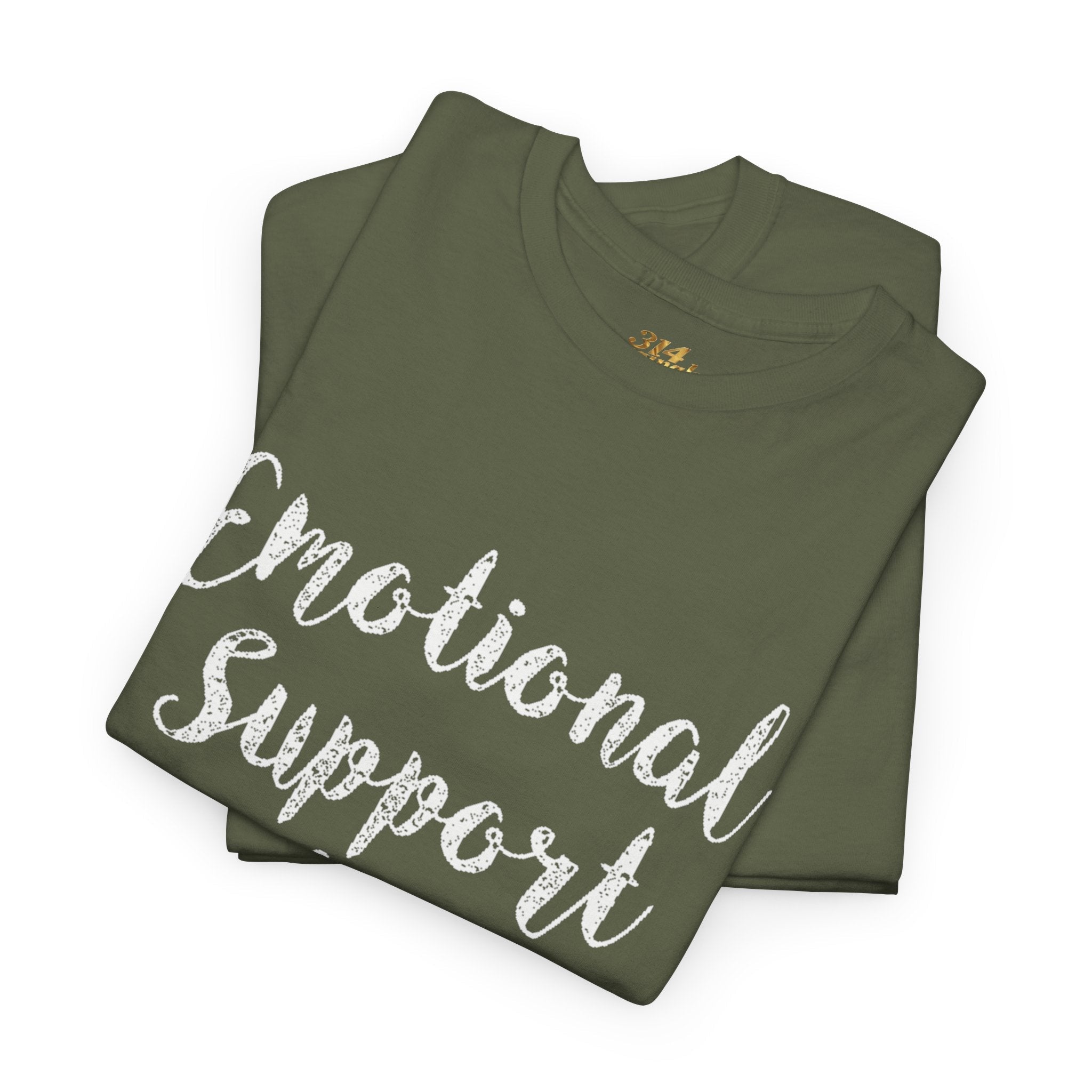 Emotional Support Shirt Tee — Comfort & Mental Health Awareness T-Shirt - 314 Originals