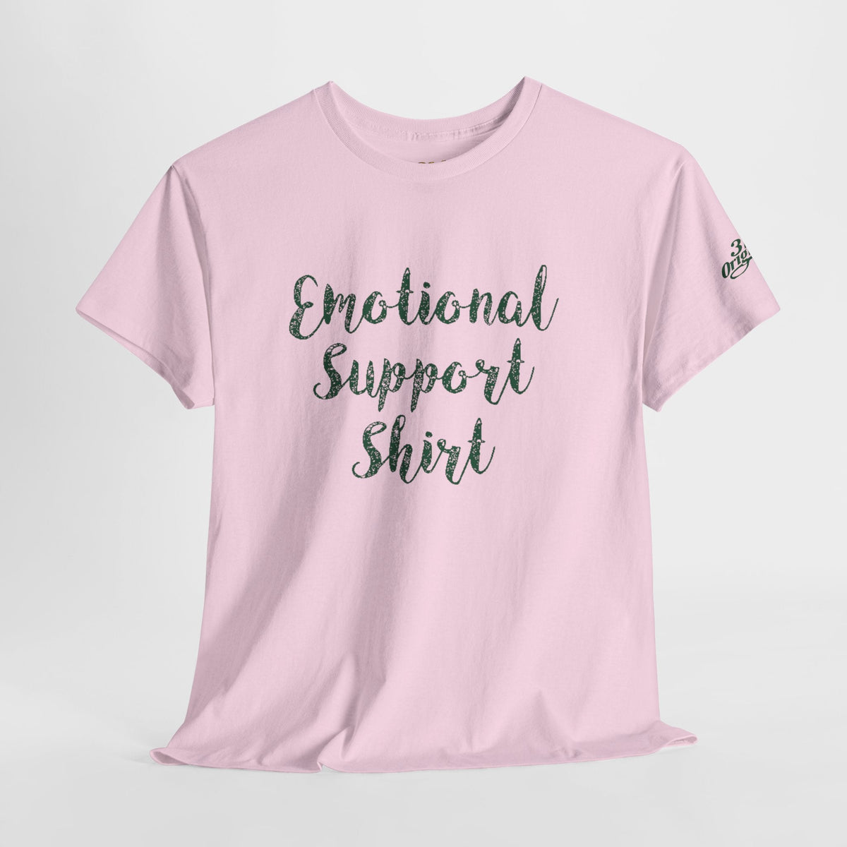 Emotional Support Shirt Tee — Comfort & Mental Health Awareness T-Shirt - 314 Originals