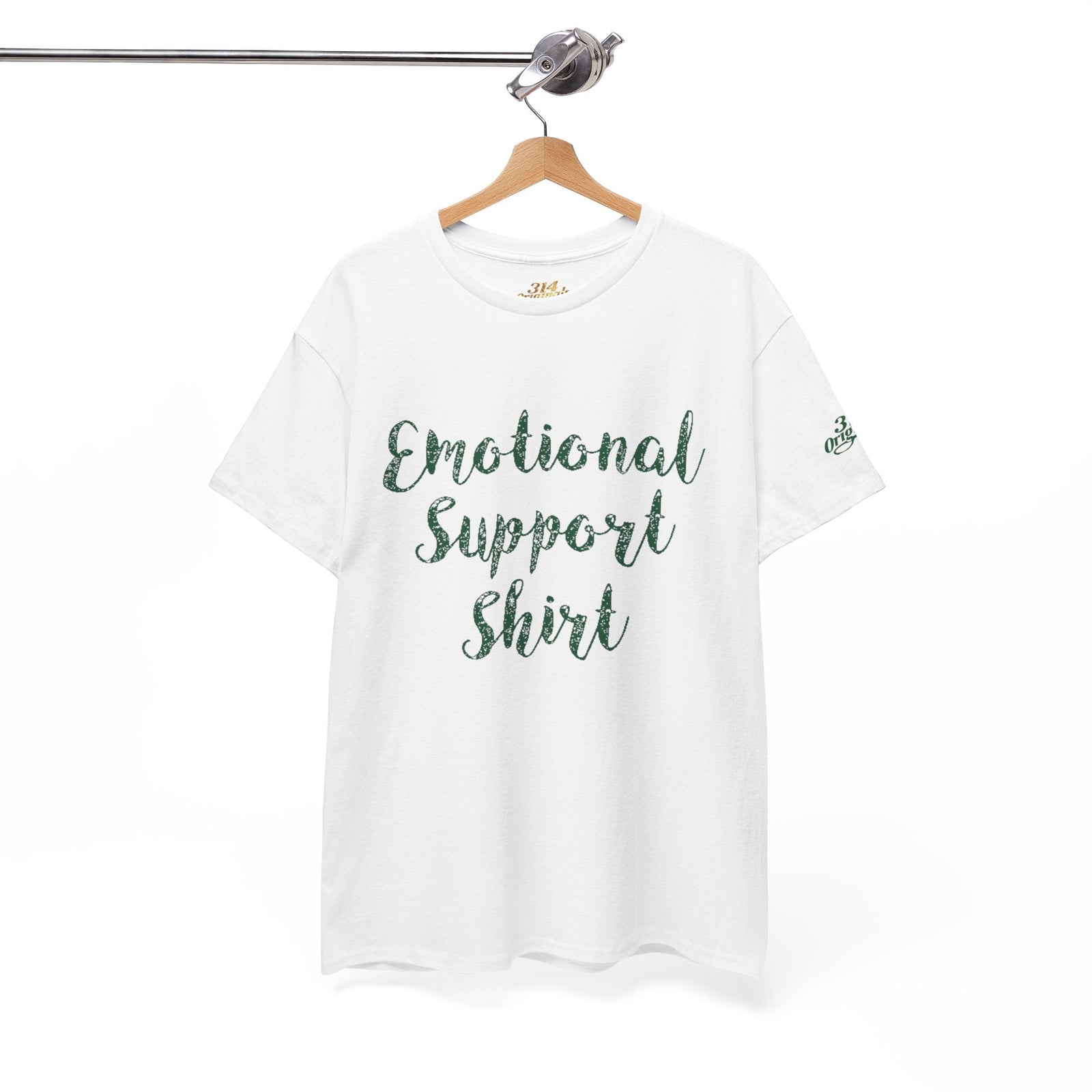 Emotional Support Shirt Tee — Comfort & Mental Health Awareness T-Shirt - 314 Originals