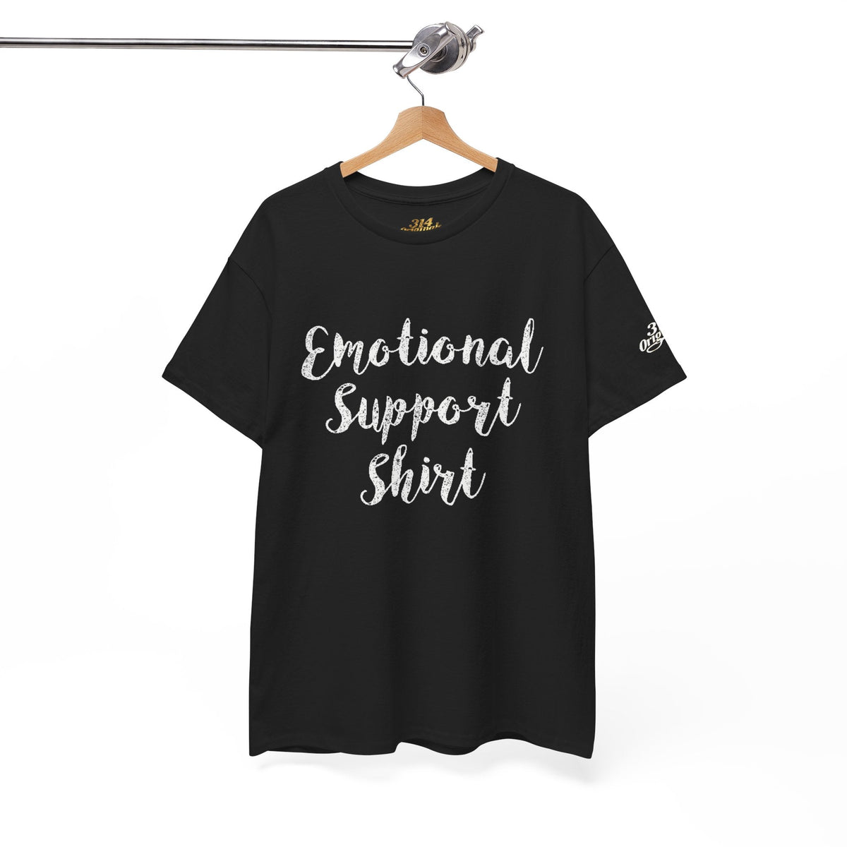 Emotional Support Shirt Tee — Comfort & Mental Health Awareness T-Shirt - 314 Originals