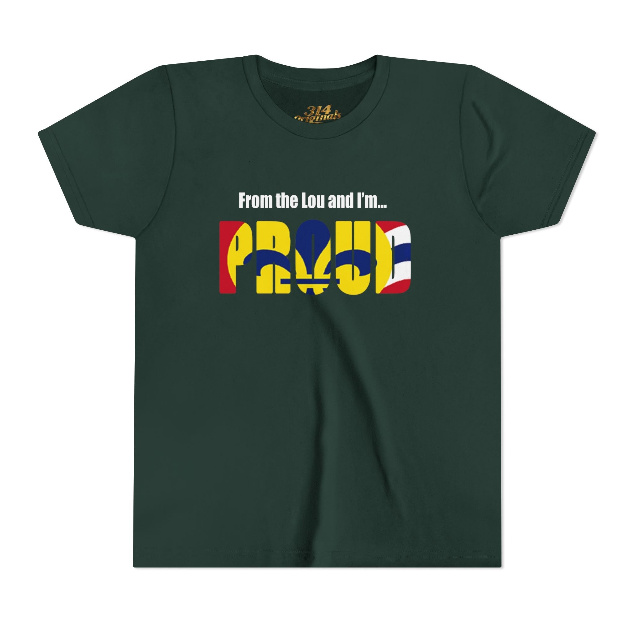 "From the Lou and I'm... Proud" St. Louis Flag Kids Shirt - 314 Originals