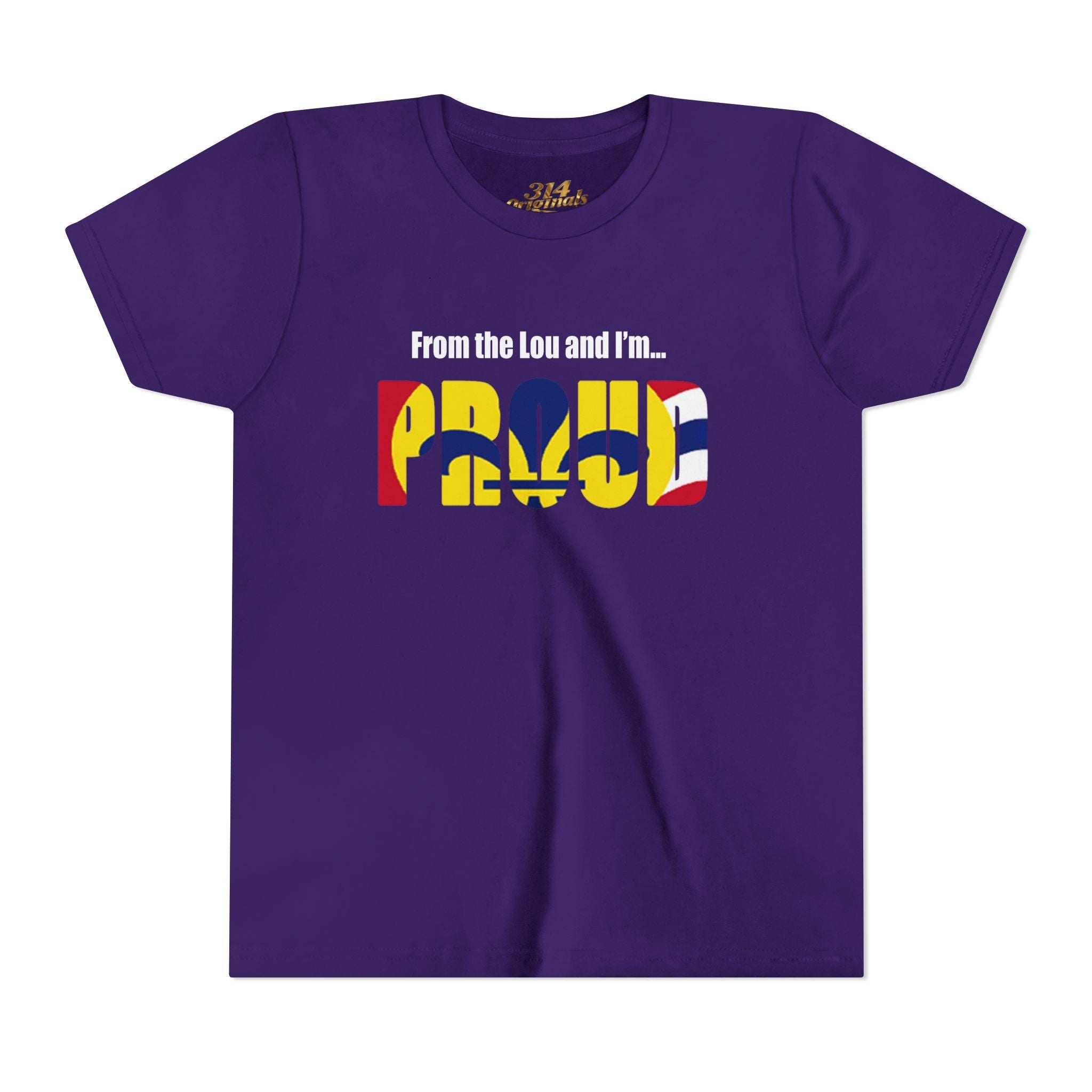 "From the Lou and I'm... Proud" St. Louis Flag Kids Shirt - 314 Originals