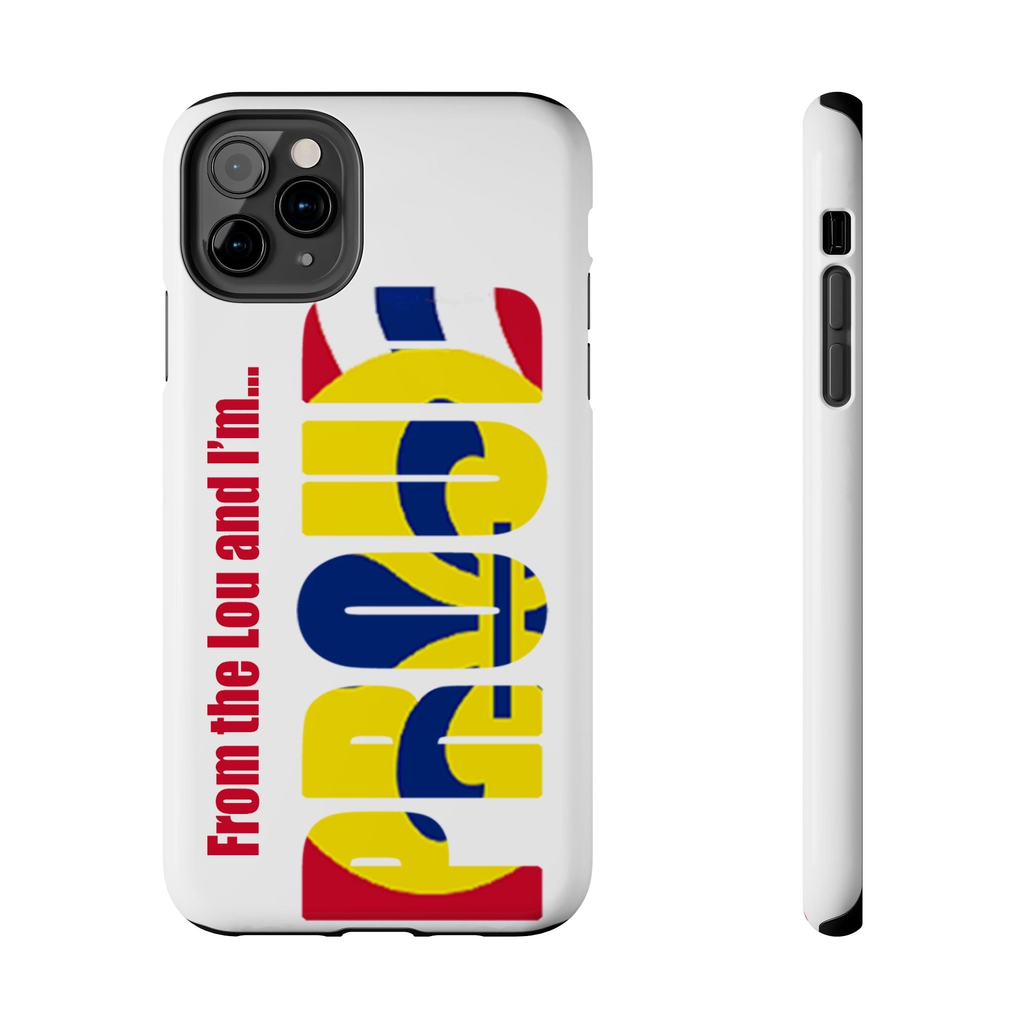 "From the Lou and I'm…" St. Louis Pride Phone Cover Tough Phone Case - 314 Originals