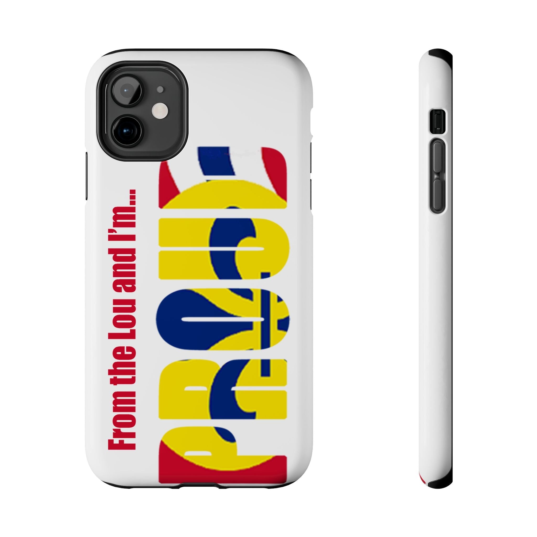 "From the Lou and I'm…" St. Louis Pride Phone Cover Tough Phone Case - 314 Originals