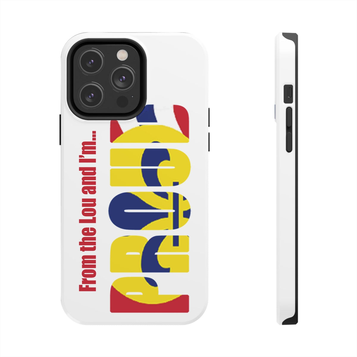 "From the Lou and I'm…" St. Louis Pride Phone Cover Tough Phone Case - 314 Originals