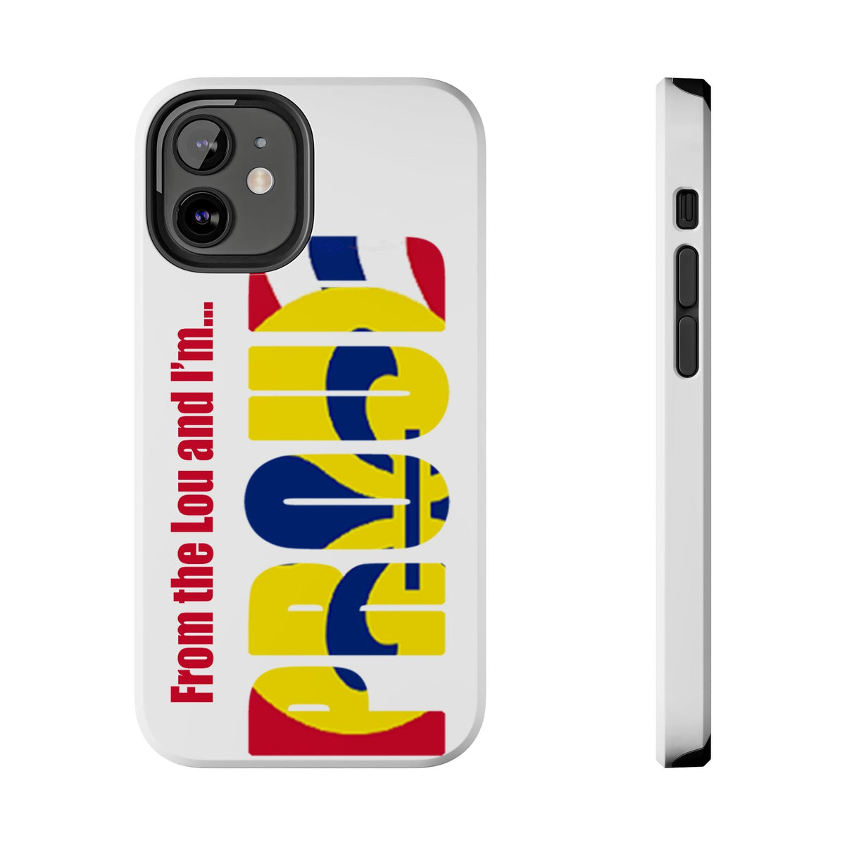 "From the Lou and I'm…" St. Louis Pride Phone Cover Tough Phone Case - 314 Originals