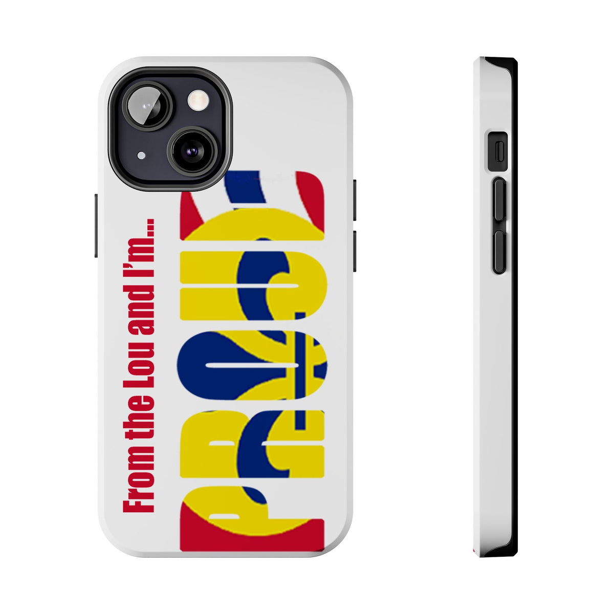 "From the Lou and I'm…" St. Louis Pride Phone Cover Tough Phone Case - 314 Originals