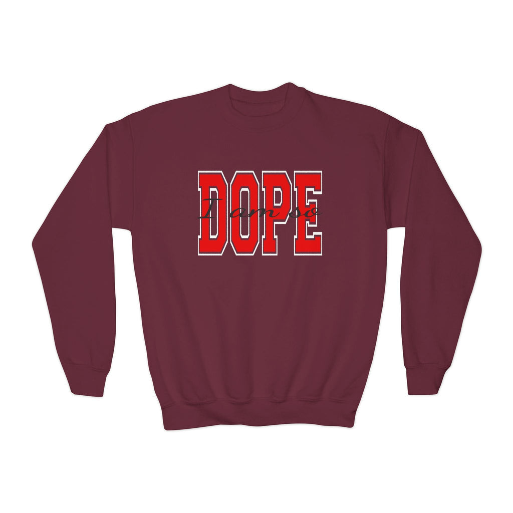 I Am So DOPE Crewneck Sweatshirt — Retro Varsity Graphic - 314 Originals