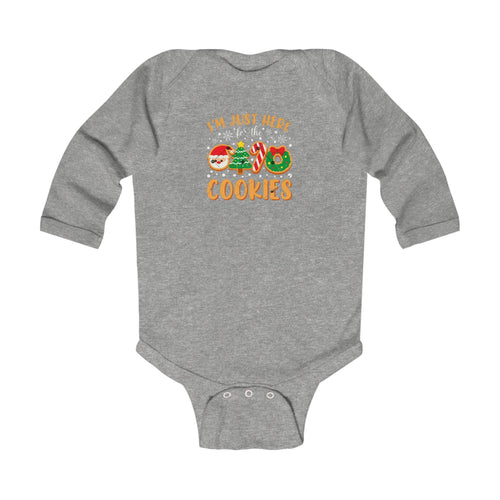 "I'm Just Here for the Cookies" Christmas Cookie Cute Infant Long Sleeve Onesie - 314 Originals