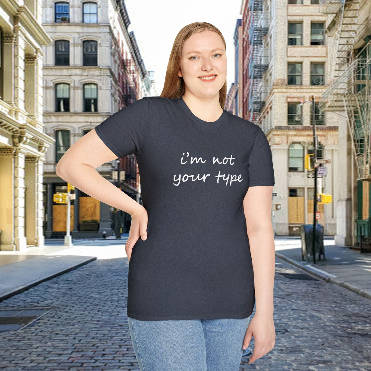 “I’m Not Your Type” Script Tee - 314 Originals
