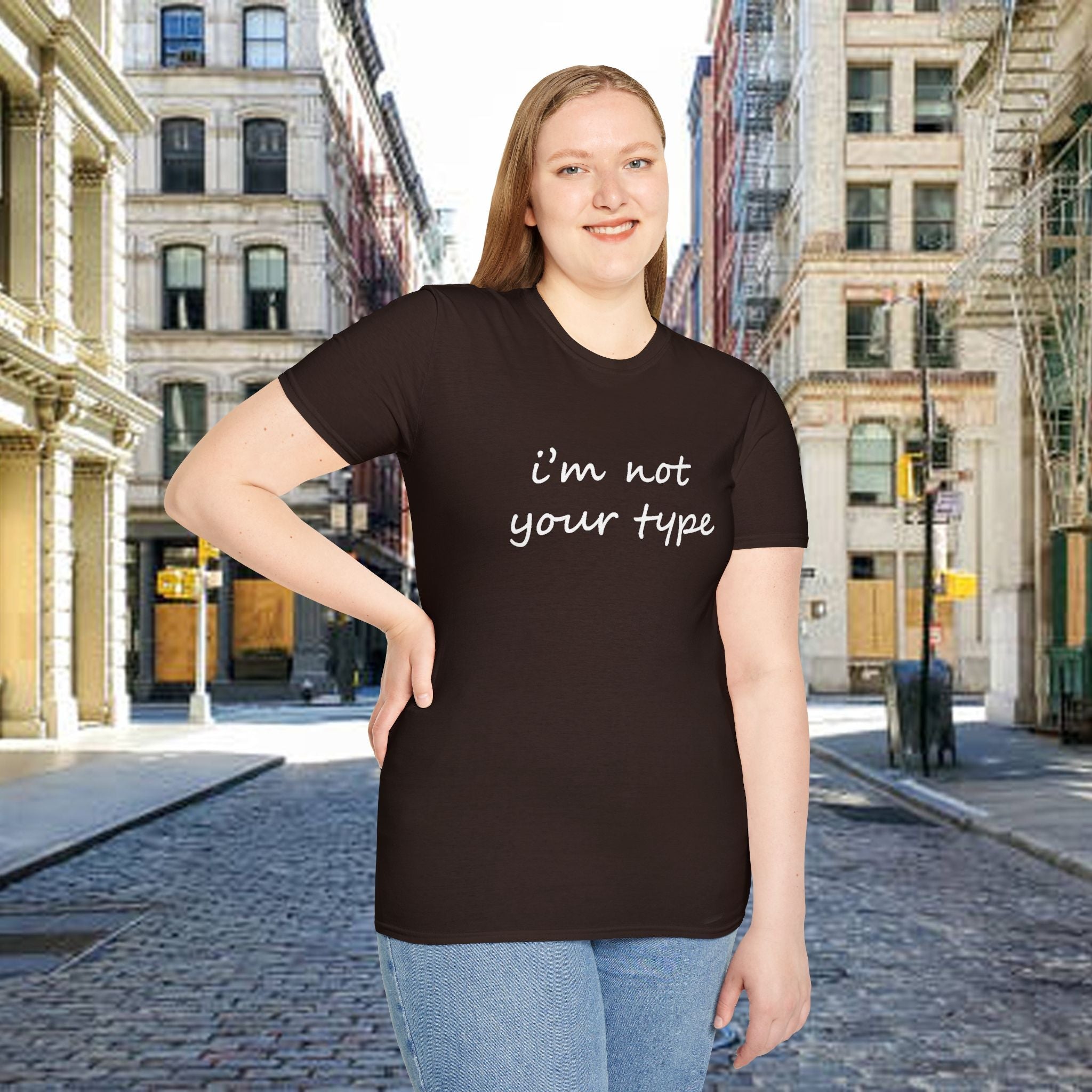 “I’m Not Your Type” Script Tee - 314 Originals