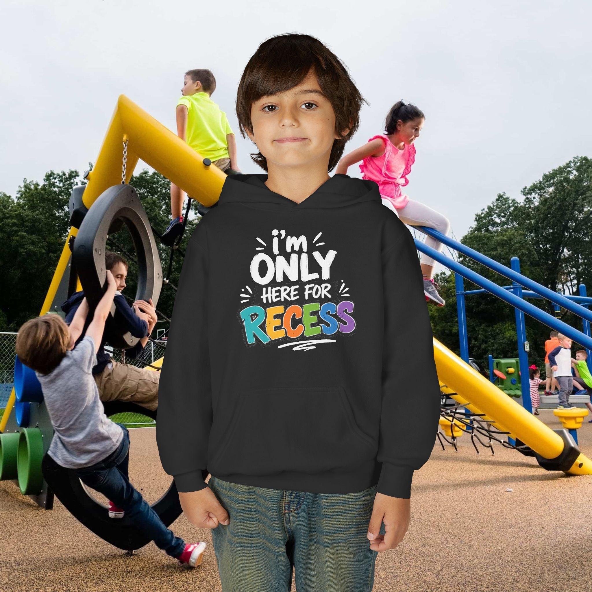 "I'm Only Here for Recess" Dark Colorful Kids Pullover - 314 Originals